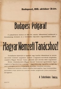 A Magyar Nemzeti Tanács kiáltványa Budapest polgáraihoz, 1918.10.31.
